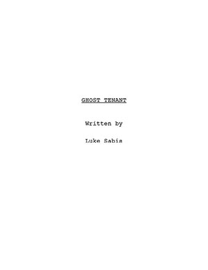 Ghost Tenant feature film script